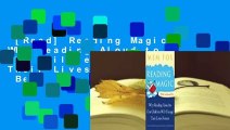[Read] Reading Magic: Why Reading Aloud to Our Children Will Change Their Lives Forever  Best