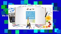 The MELT Method: A Breakthrough Self-Treatment System to Eliminate Chronic Pain, Erase the Signs