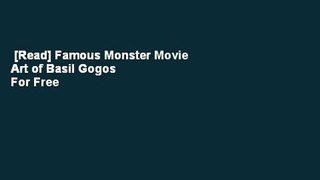 [Read] Famous Monster Movie Art of Basil Gogos  For Free