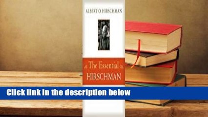 Full E-book  The Essential Hirschman  For Free