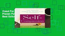 About For Books  Self-Compassion: The Proven Power of Being Kind to Yourself  Best Sellers Rank :