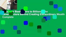 About For Books  Zero to Billions: The Seven Factors Behind Creating Extraordinary Wealth Complete