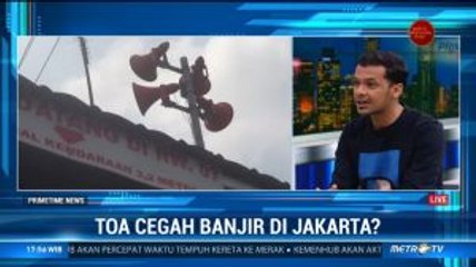 Peringatan Banjir Pakai Toa, Efektifkah? (1)
