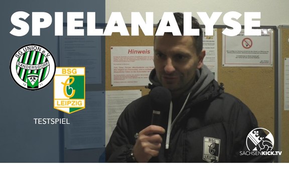 Spielanalyse | SG Union Sandersdorf - BSG Chemie Leipzig (Testspiel)