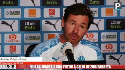 OM : "Mon futur est intimement lié à celui de Zubizarreta" (Villas-Boas)
