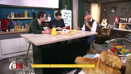 La Den'immo : Bon ramonage et gros tirage