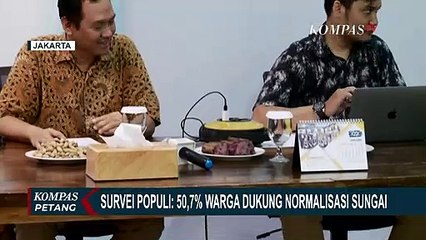 Hasil Survei Populi Center, Masyarakat Lebih Memilih Normalisasi Ketimbang Naturalisasi