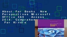 About For Books  New Perspectives Microsoft Office 365   Access 2016: Comprehensive  For Kindle
