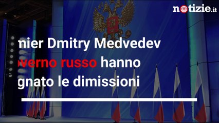 Russia, governo si dimette: ecco perchè | Notizie.it