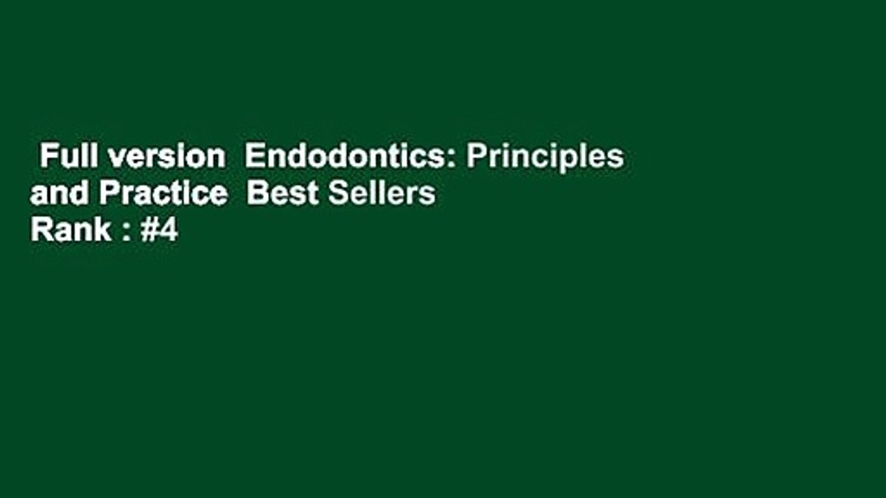 Full version  Endodontics: Principles and Practice  Best Sellers Rank : #4