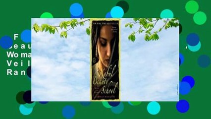 Full E-book  Kabul Beauty School: An American Woman Goes Behind the Veil  Best Sellers Rank : #4