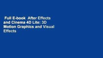 Full E-book  After Effects and Cinema 4D Lite: 3D Motion Graphics and Visual Effects Using