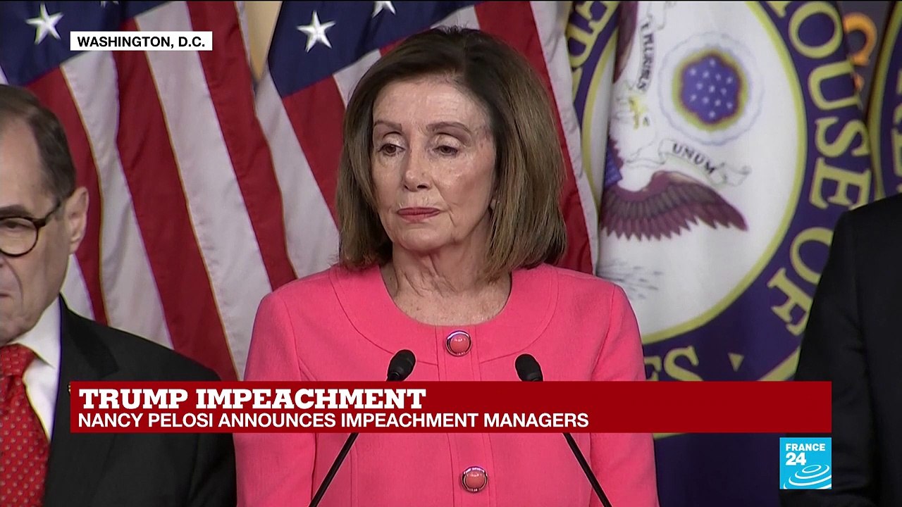 Trump impeachment: Nancy Pelosi announces impeachment managers