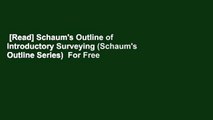 [Read] Schaum's Outline of Introductory Surveying (Schaum's Outline Series)  For Free