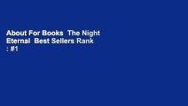 About For Books  The Night Eternal  Best Sellers Rank : #1