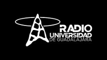 Radio Universidad de Guadalajara - 45 años de huella sonora. Celebramos la radio, haciendo radio. (1022)