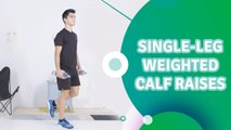 Single-leg weighted calf raises - Fit People