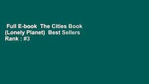 Full E-book  The Cities Book (Lonely Planet)  Best Sellers Rank : #3