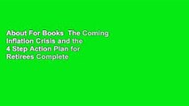 About For Books  The Coming Inflation Crisis and the 4 Step Action Plan for Retirees Complete