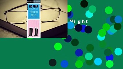 [Read] Twelfth Night (No Fear Shakespeare)  For Kindle