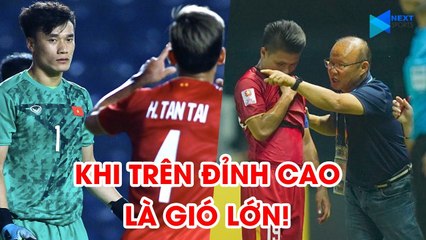 U23 Việt Nam tại VCK U23 châu Á 2020: Khi trên đỉnh cao là gió lớn | NEXT SPORTS
