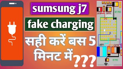 How to Samsung j7 fake charging solution