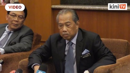 "Seseorang belum bersalah sehingga dijatuhi hukuman" - Muhyiddin komen Adun Dengkil