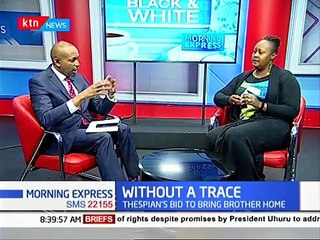Wanjiku Mburu: Business rivalry led to abduction of my brother | WITHOUT A TRACE