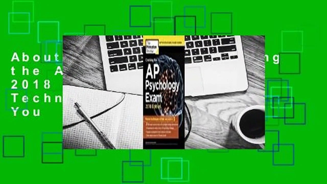 About For Books  Cracking the AP Psychology Exam, 2018 Edition: Proven Techniques to Help You