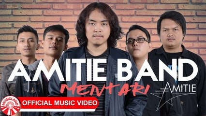 Amitie Band - Mentari [Official Music Video HD]