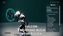Warframe: Falcor - Exploding Build (FUN Build) Update/Hotfix 23.10.7 