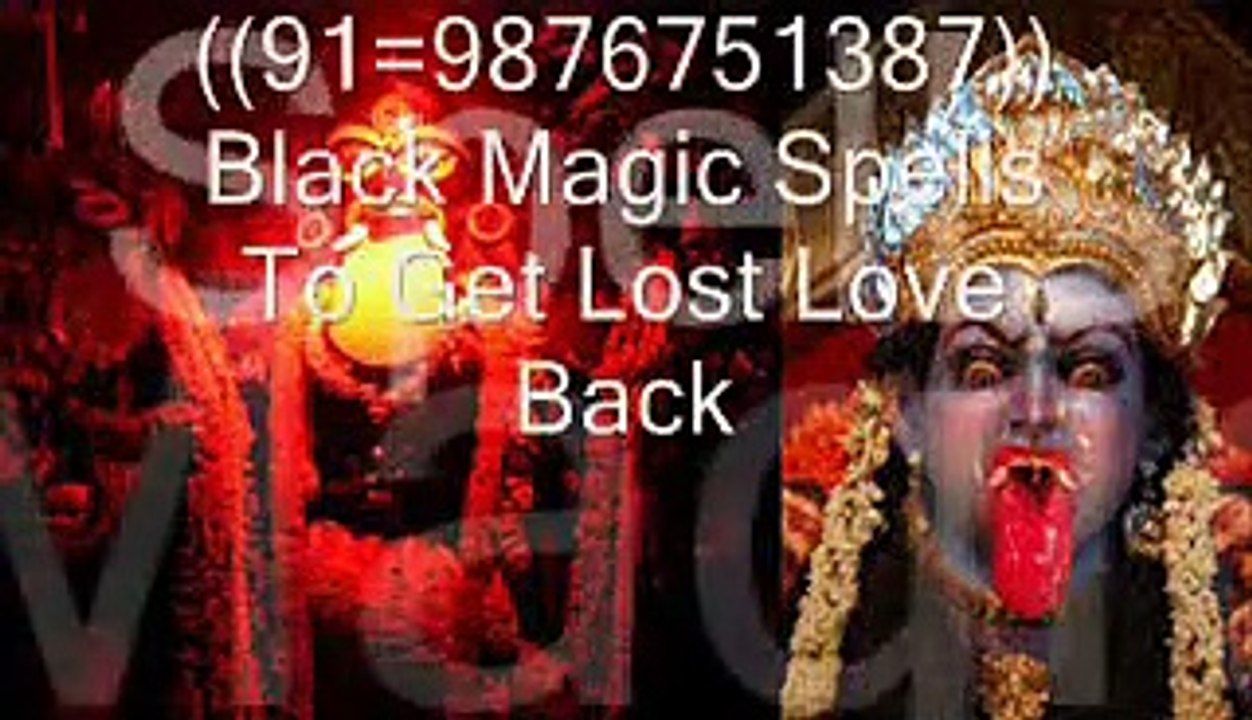 ((91=9876751387)) Black Magic Spells To Get Lost Love Back New zealand