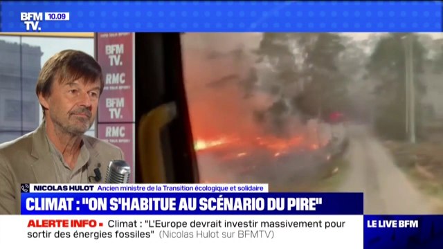 Nicolas Hulot sur le réchauffement climatique: Je me demande si on n'est pas en train de s'habituer au scénario du pire
