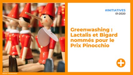 Greenwashing : Lactalis et Bigard nommés pour le Prix Pinocchio