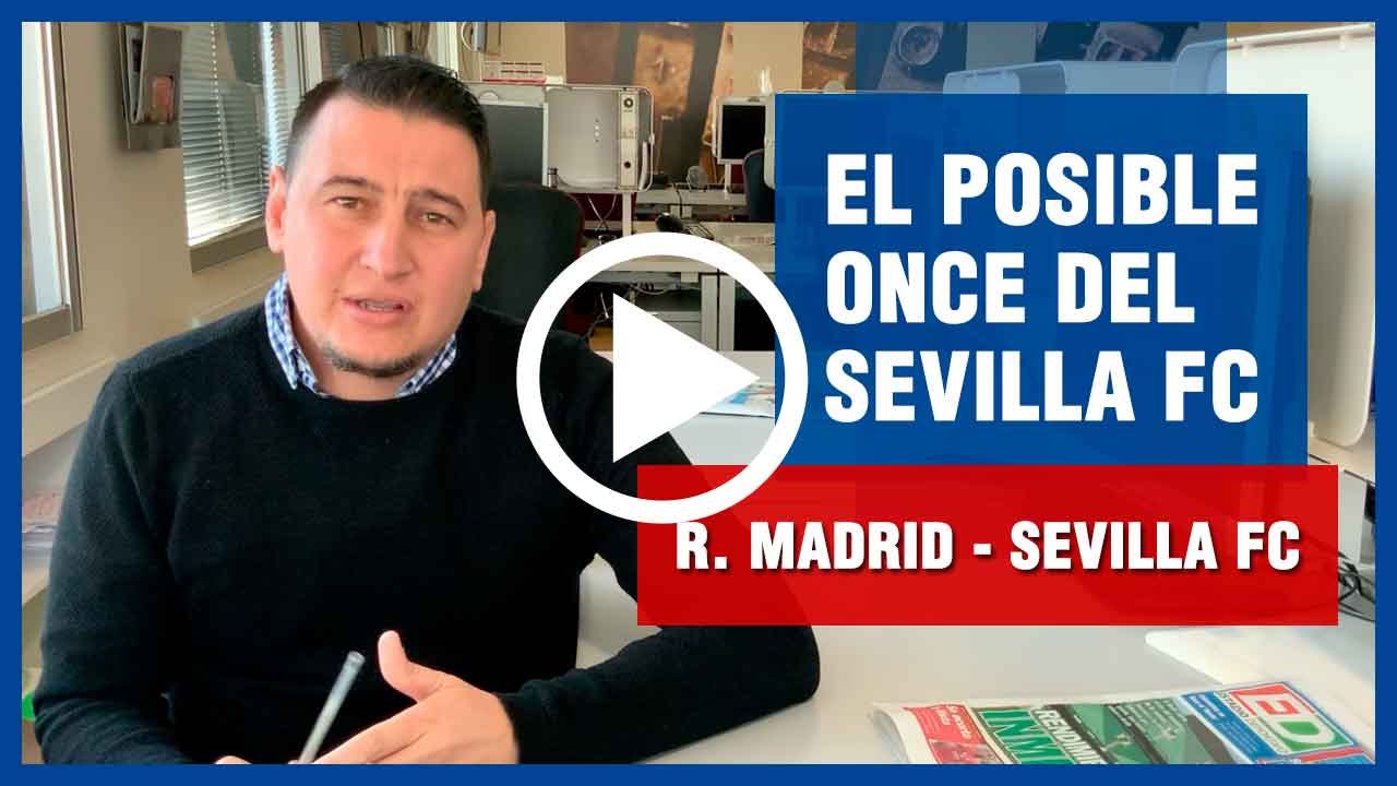 Posible once del Sevilla FC ante el Real Madrid