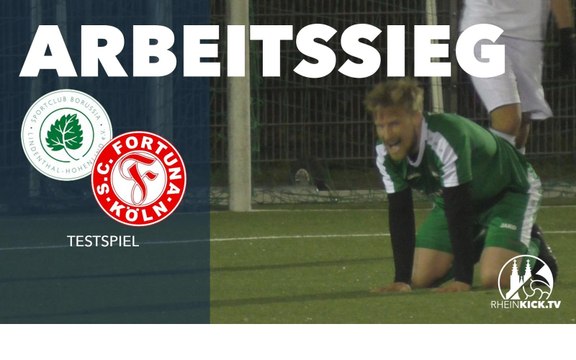 Nach Rückstand durch Traumtor: Südstädter beweisen Moral | SC Fortuna Köln - SC Borussia Lindenthal-Hohenlind (Testspiel)