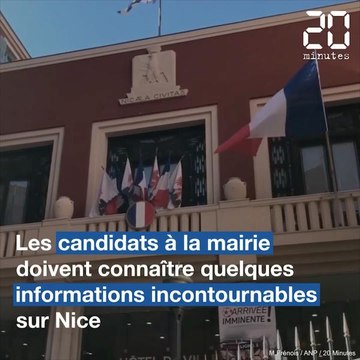 Municipales 2020 : Que faut-il savoir pour être maire de Nice ?