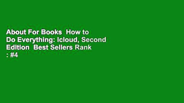 About For Books How to Do Everything: Icloud, Second Edition Best Sellers Rank : #4
