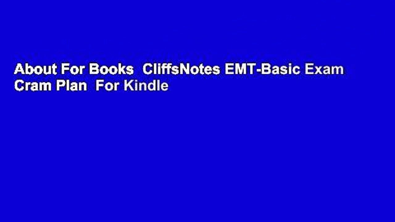 About For Books  CliffsNotes EMT-Basic Exam Cram Plan  For Kindle