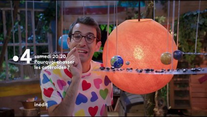 C'est toujours pas sorcier - Pourquoi chasser les astéroïdes ? - Bande annonce