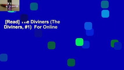 [Read] The Diviners (The Diviners, #1)  For Online