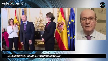 Carlos Dávila: "Sánchez es un narcisista"