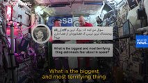 Ask our Astronaut | What do astronauts living at the International Space Station fear most?