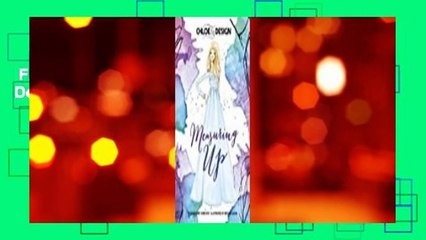 Full version  Measuring Up (Chloe by Design)  Best Sellers Rank : #2