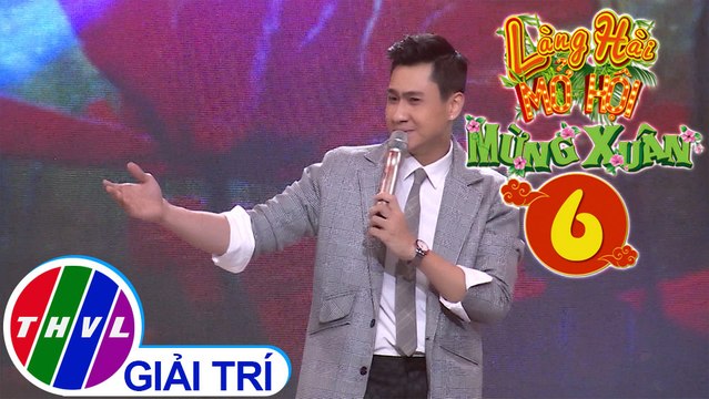 Làng hài mở hội mừng Xuân 2020 - Tập 6[4]: Lắng nghe mùa xuân về - Tùng Lâm