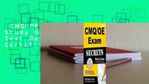 CMQ/OE Exam Secrets, Study Guide: CMQ/OE Test Review for the Certified Manager of