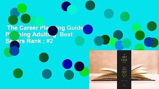 The Career Planning Guide: Planning Adulting  Best Sellers Rank : #2