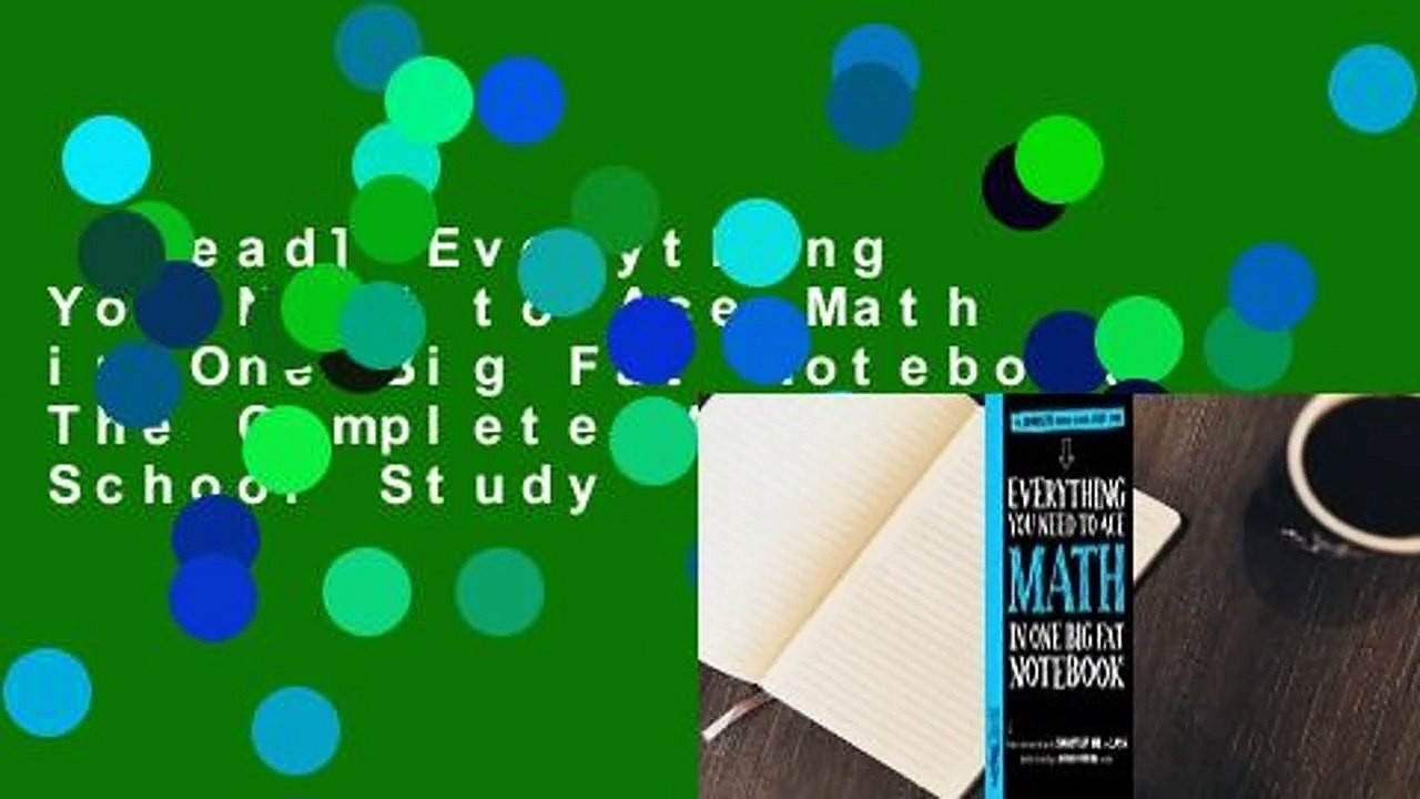 [Read] Everything You Need to Ace Math in One Big Fat Notebook: The Complete Middle School Study