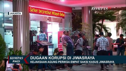 Usut Kasus Jiwasraya, Manajer Investasi Diinterograsi Kejaksaan Agung