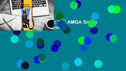 [Read] Rock Climbing: The AMGA Single Pitch Manual  For Online